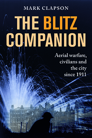 The Blitz Companion – here 3rd April